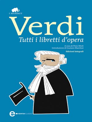 cover image of Tutti i libretti d'opera